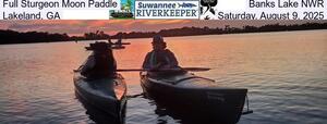 [Full Sturgeon Moon Paddle, Banks Lake NWR, Lakeland, GA, Saturday, August 9, 2025]
