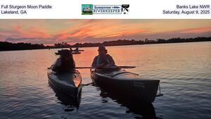 [Full Sturgeon Moon Paddle, Banks Lake NWR, Lakeland, GA, Saturday, August 9, 2025]