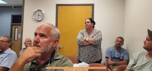 Lisa Sumner: If plan not submitted, we shouldn't be here considering this 2025-08-21 --jsq for WWALS