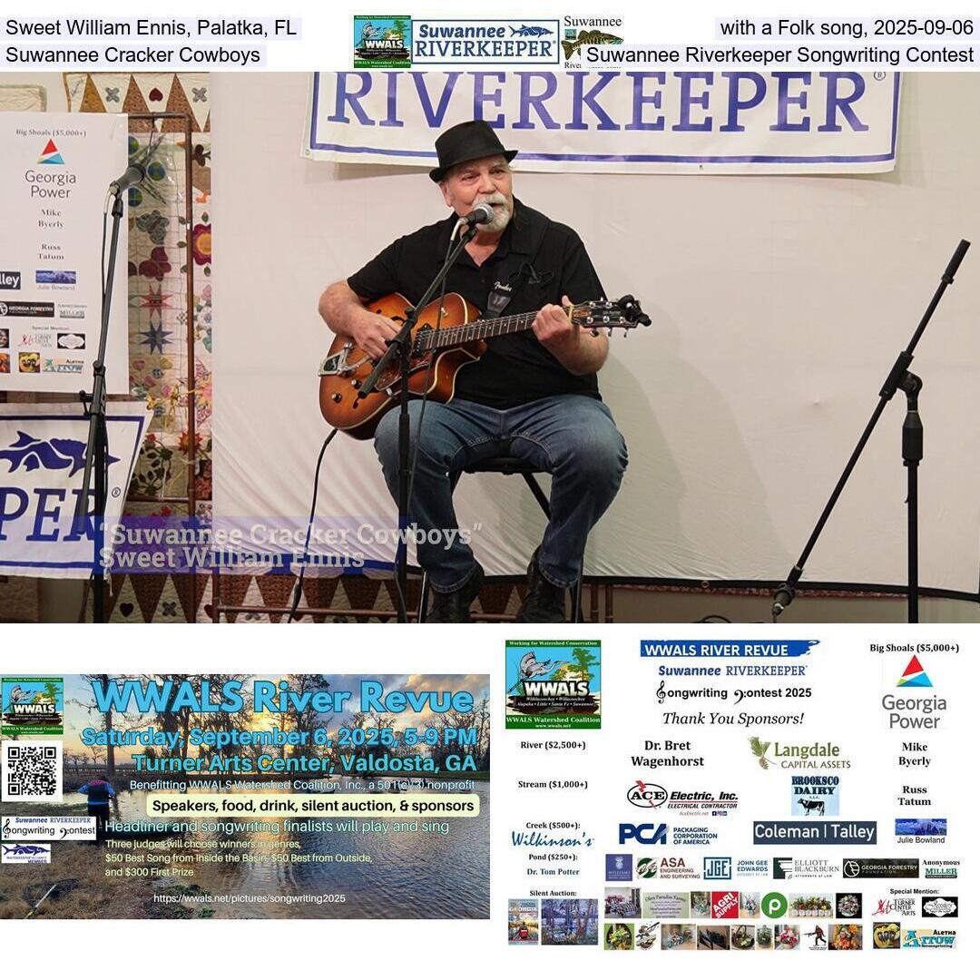 Sweet William Ennis, Palatka, FL, with a Folk song, 2025-09-06, Suwannee Cracker Cowboys, Suwannee Riverkeeper Songwriting Contest