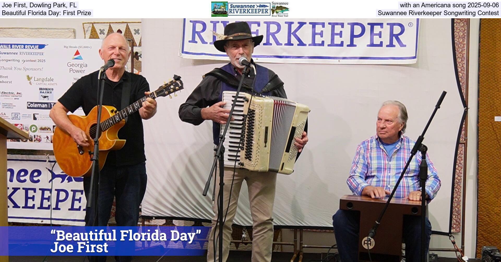Joe First, Dowling Park, FL, with an Americana song 2025-09-06, Beautiful Florida Day: First Prize, Suwannee Riverkeeper Songwriting Contest