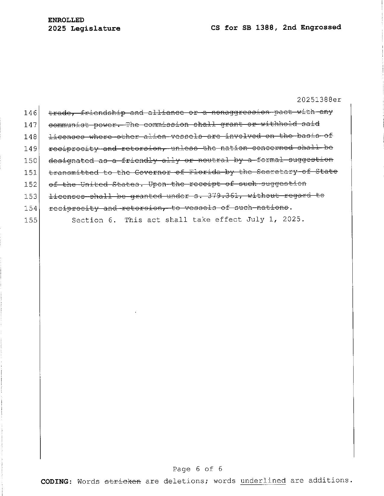 Section 6. This act shall take effect July 1, 2025.