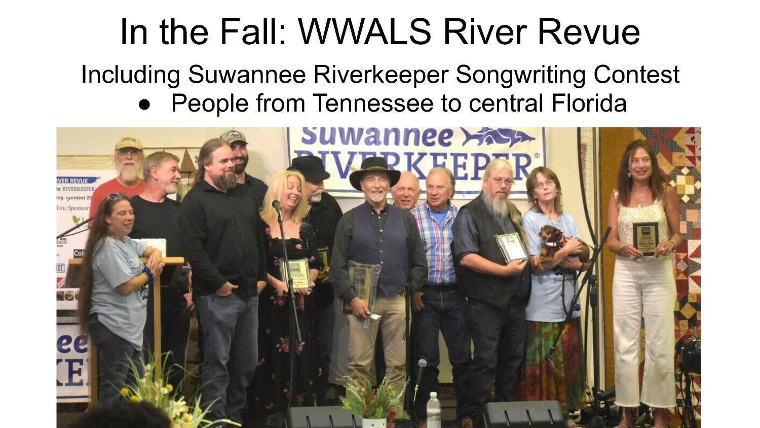 In the Fall: WWWALS River Revue Including Suwannee Riverkeeper Songwriting Contest