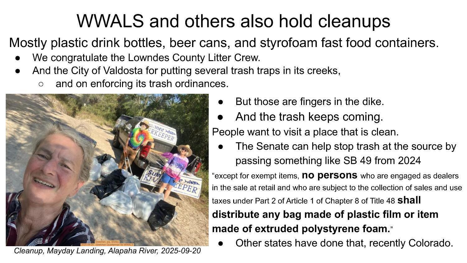 WWALS and others also hold cleanups: pass something like SB 49 from 2024