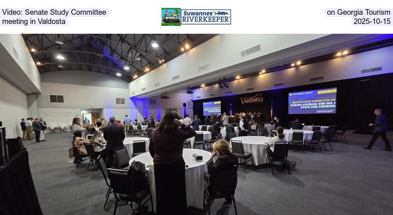 Video: Senate Study Committee on Georgia Tourism, meeting in Valdosta, 2025-10-15
