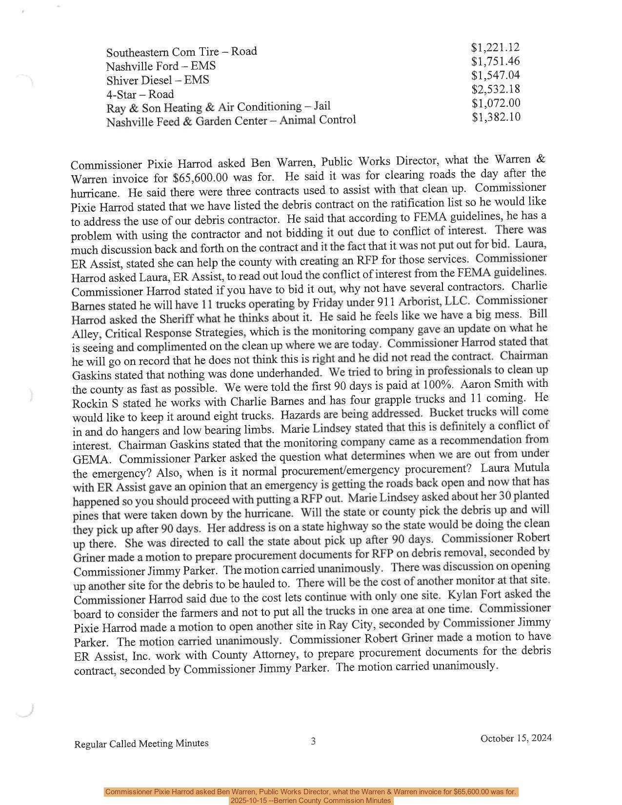 Commissioner Pixie Harrod asked Ben Warren, Public Works Director, what the Warren & Warren invoice for \$65,600.00 was for., 2025-10-15 --Berrien County Commission Minutes