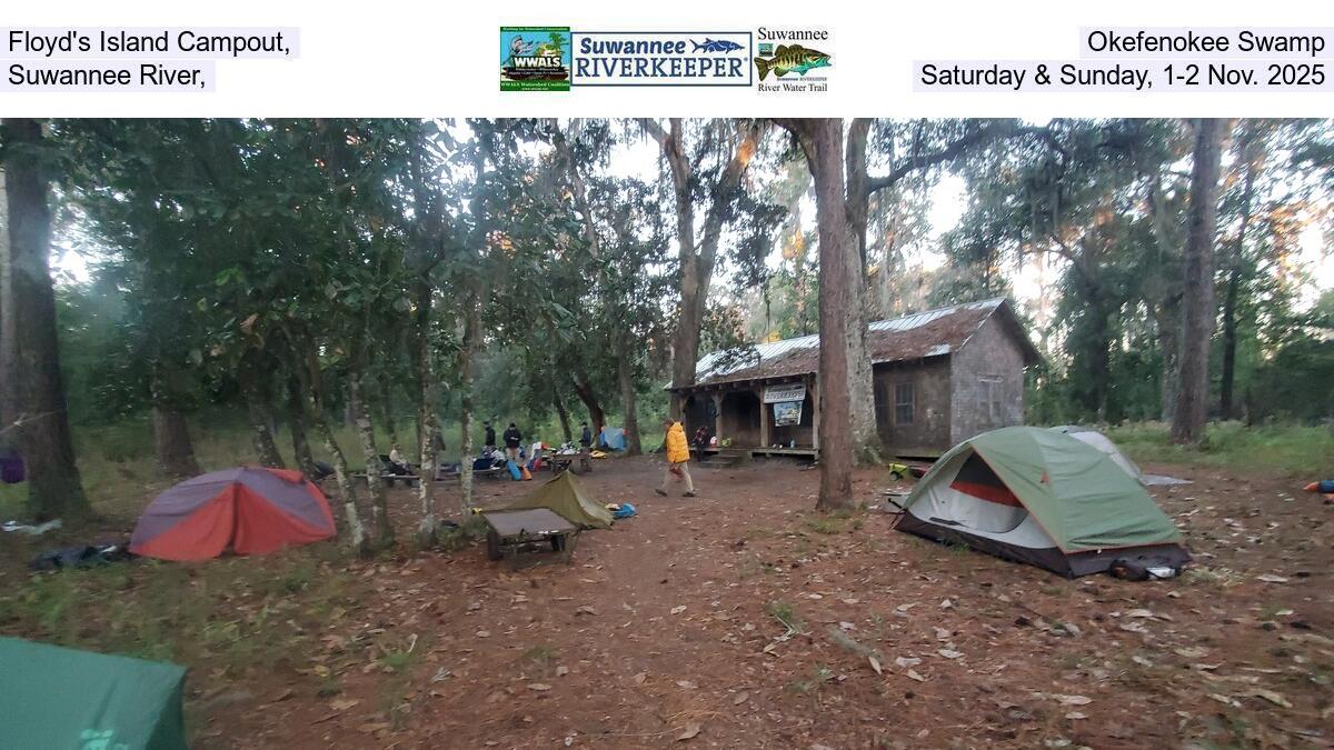 Floyd's Island Campout, Okefenokee Swamp, Suwannee River, Saturday & Sunday, 1-2 Nov. 2025