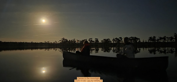 [Canoe in the moonlight, 2025-11-05 --jsq for WWALS]