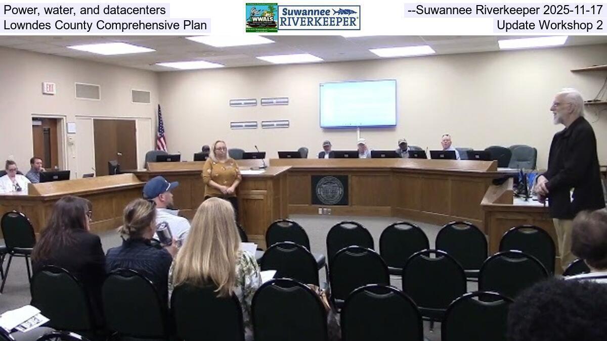 Power, water, and datacenters, --Suwannee Riverkeeper 2025-11-17, Lowndes County Comprehensive Plan, Update Workshop 2