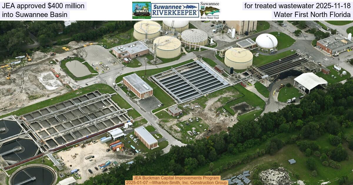 JEA approved $400 million for treated wastewater 2025-11-18 into Suwannee Basin, Water First North Florida