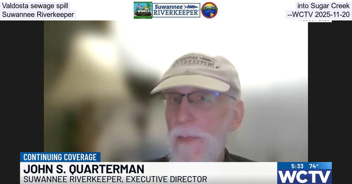 Valdosta sewage spill into Sugar Creek, Suwannee Riverkeeper --WCTV 2025-11-20