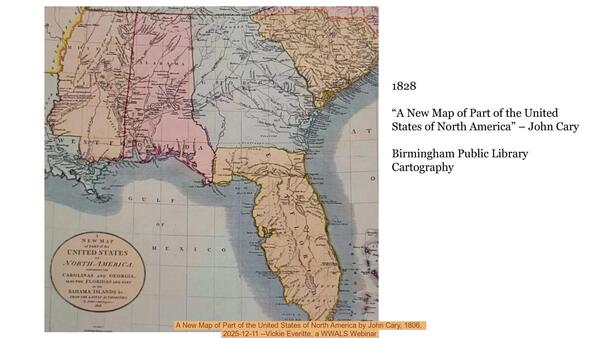 A New Map of Part of the United States of North America by John Cary, 1806, , 2025-12-11 --Vickie Everitte, a WWALS Webinar