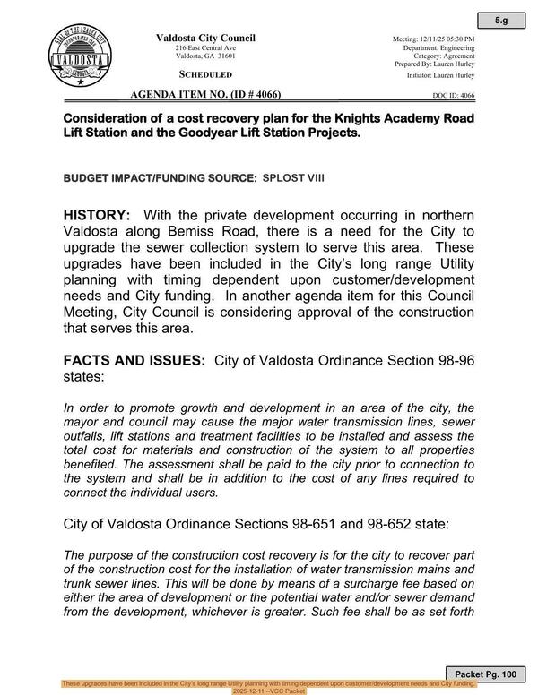[These upgrades have been included in the City’s long range Utility planning with timing dependent upon customer/development needs and City funding., 2025-12-11 --VCC Packet]