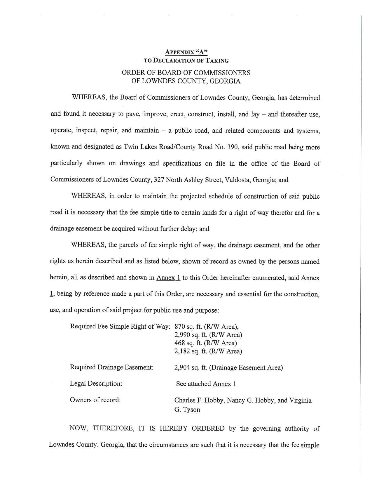 NOW, THEREFORE, IT IS HEREBY ORDERED by the governing authority of