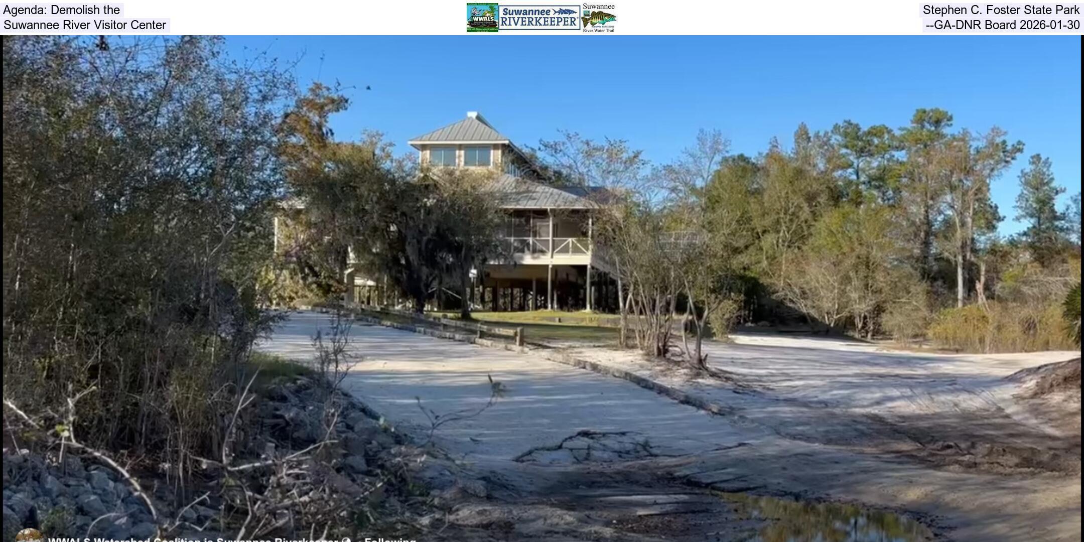 Agenda: Demolish the Stephen C. Foster State Park Suwannee River Visitor Center --GA-DNR Board 2026-01-30