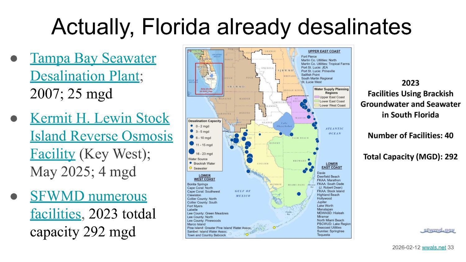 Actually, Florida already desalinates