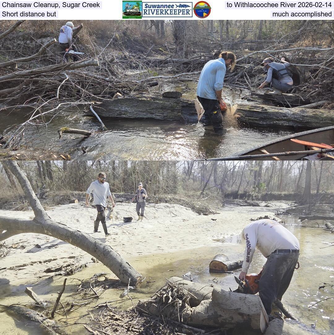 Chainsaw Cleanup, Sugar Creek to Withlacoochee River, Short distance but much accomplished