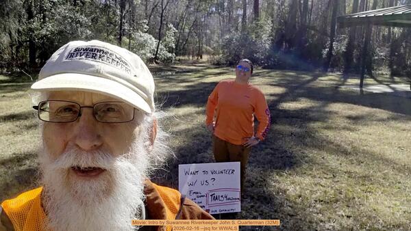 [Movie: Intro by Suwannee Riverkeeper John S. Quarterman (32M), 2026-02-16 --jsq for WWALS]