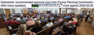 [Datacenter: recommended approval, Irwin County Planning Commission, After many speakers, most against 2026-02-26]