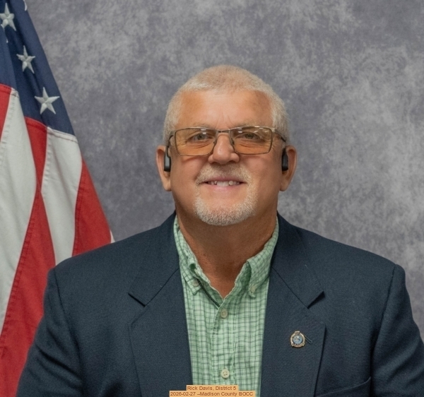 Rick Davis, District 5, 2026-02-27 --Madison County BOCC