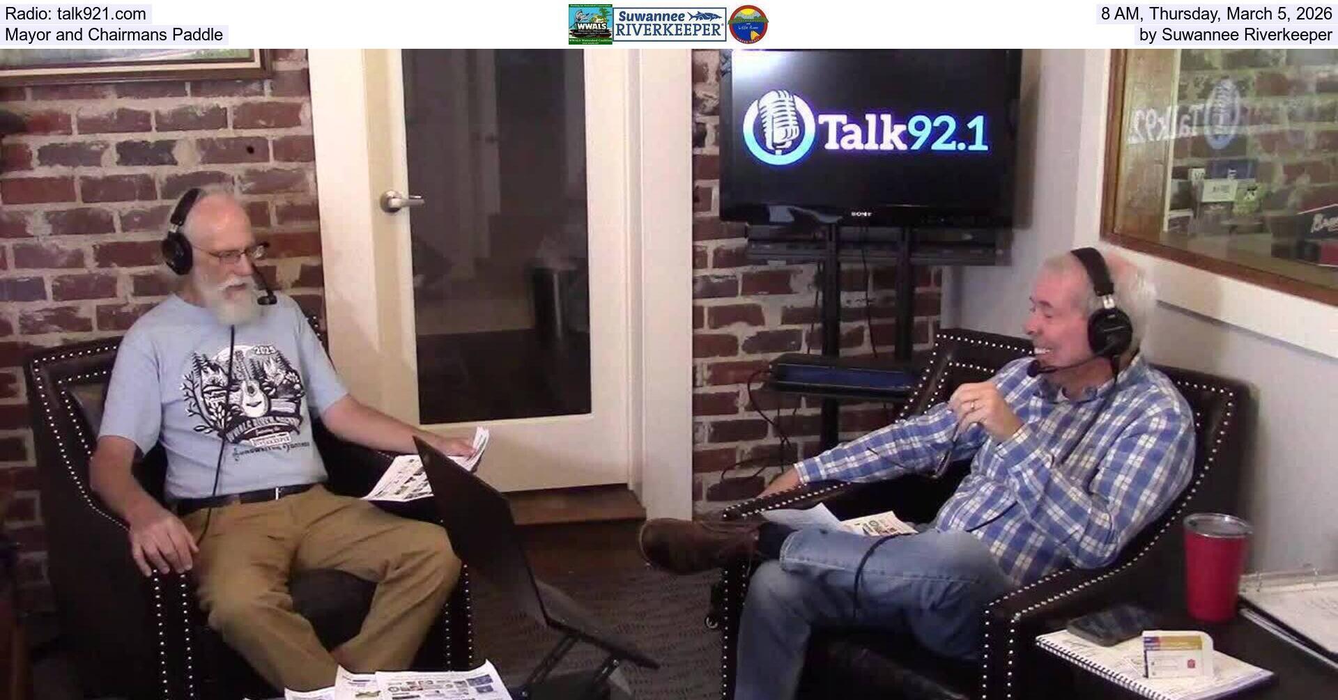 Radio: talk921.com, 8 AM, Thursday, March 5, 2026, Mayor and Chairmans Paddle by Suwannee Riverkeeper