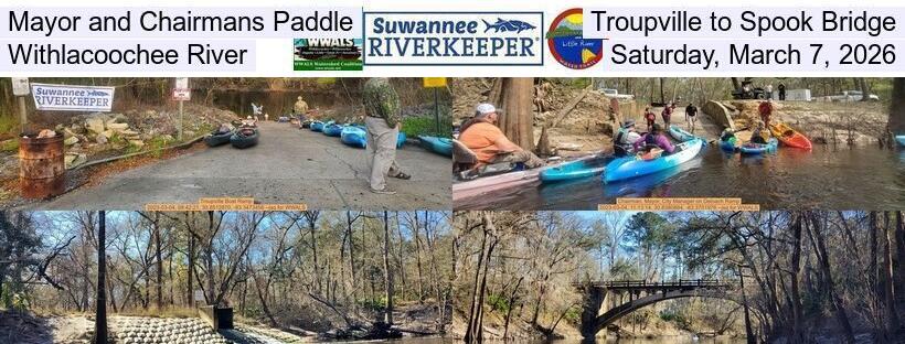 Mayor and Chairmans Paddle, Troupville to Spook Bridge, Withlacoochee River, Saturday, March 7, 2026