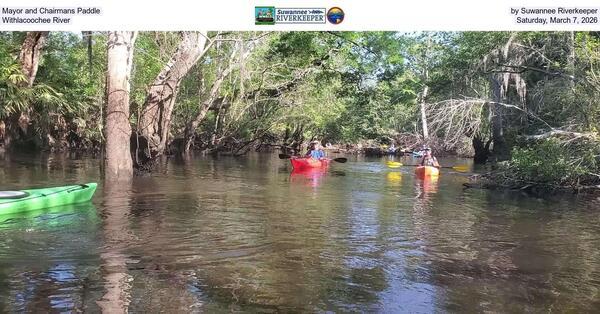 [Mayor and Chairmans Paddle by Suwannee Riverkeeper, Withlacoochee River, Saturday, March 7, 2026]