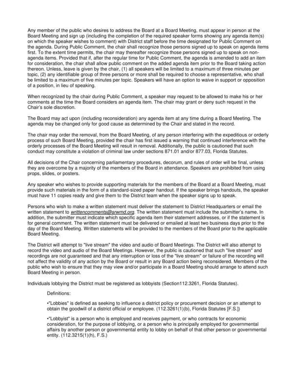 Any member of the public who desires to address the Board at a Board Meeting, must appear in person at the Board Meeting and sign up...