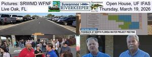 [Pictures: SRWMD WFNF, Open House, UF IFAS, Live Oak, FL, Thursday, March 19, 2026]