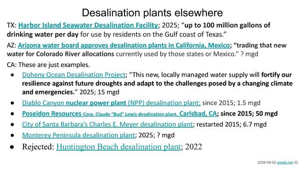 Desalination plants elsewhere: TX, AZ, CA