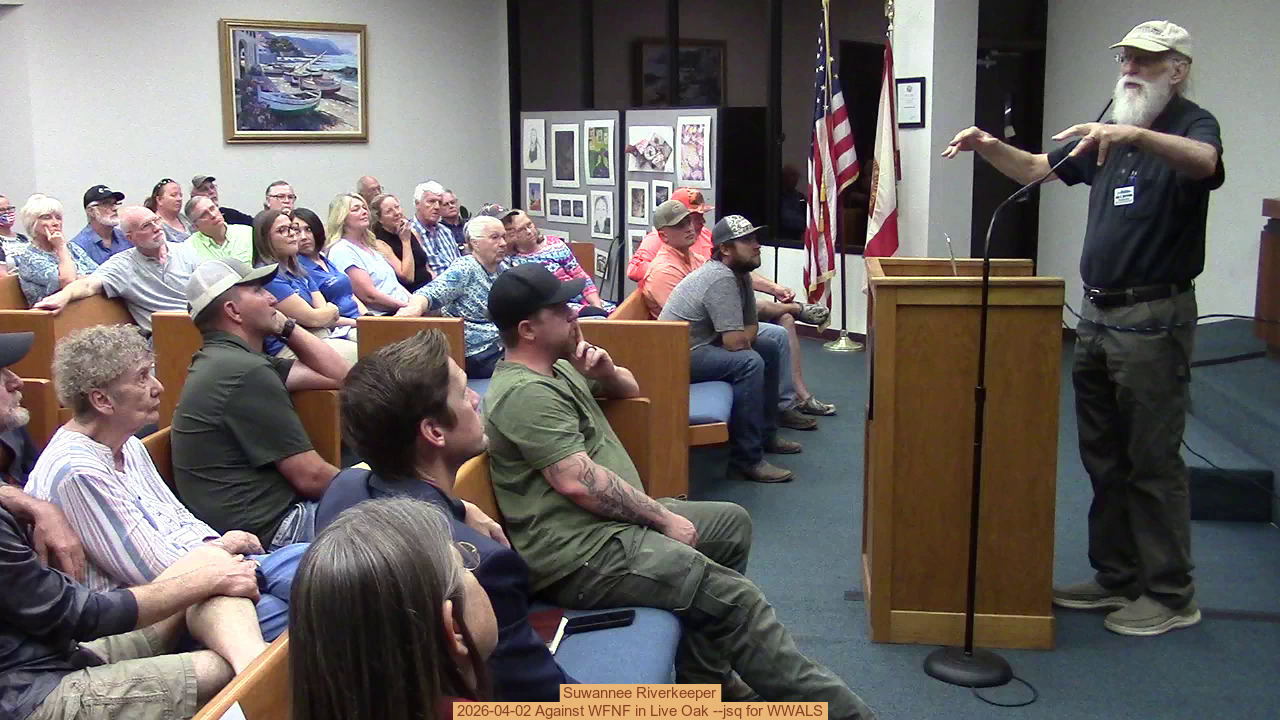 Suwannee Riverkeeper, 2026-04-02 Against WFNF in Live Oak --jsq for WWALS
