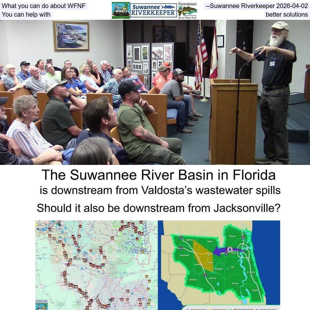 What you can do about WFNF --Suwannee Riverkeeper 2026-04-02, You can help with better solutions