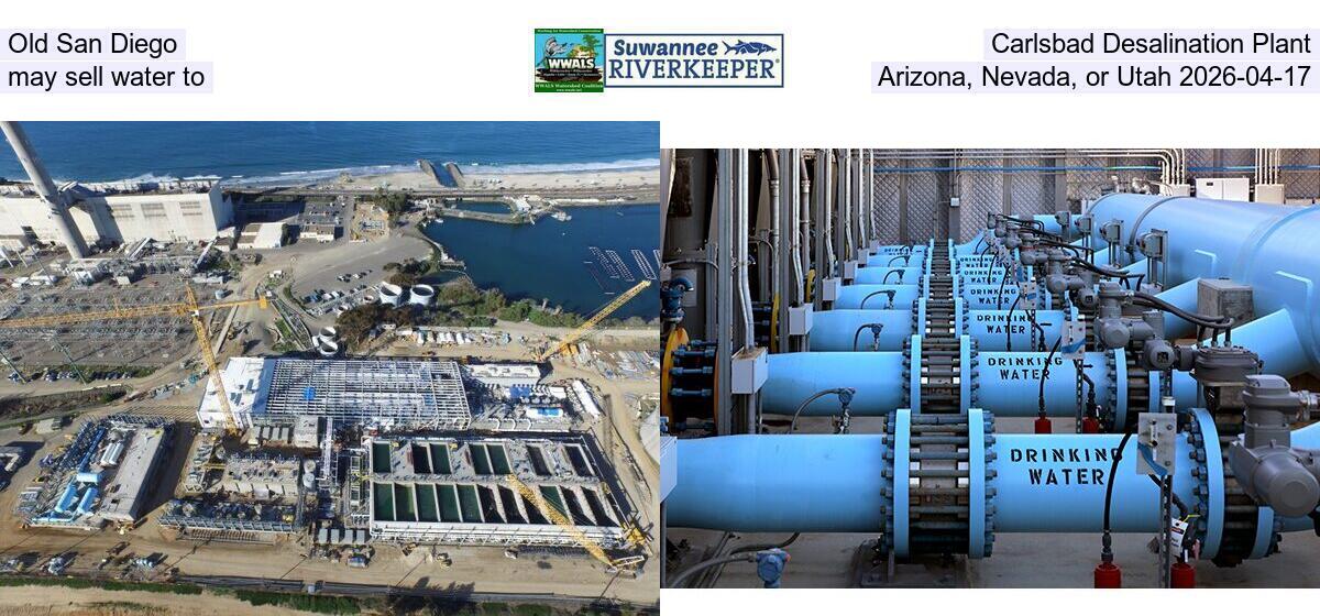 Old San Diego Carlsbad Desalination Plant may sell water to Arizona, Nevada, or Utah 2026-04-17