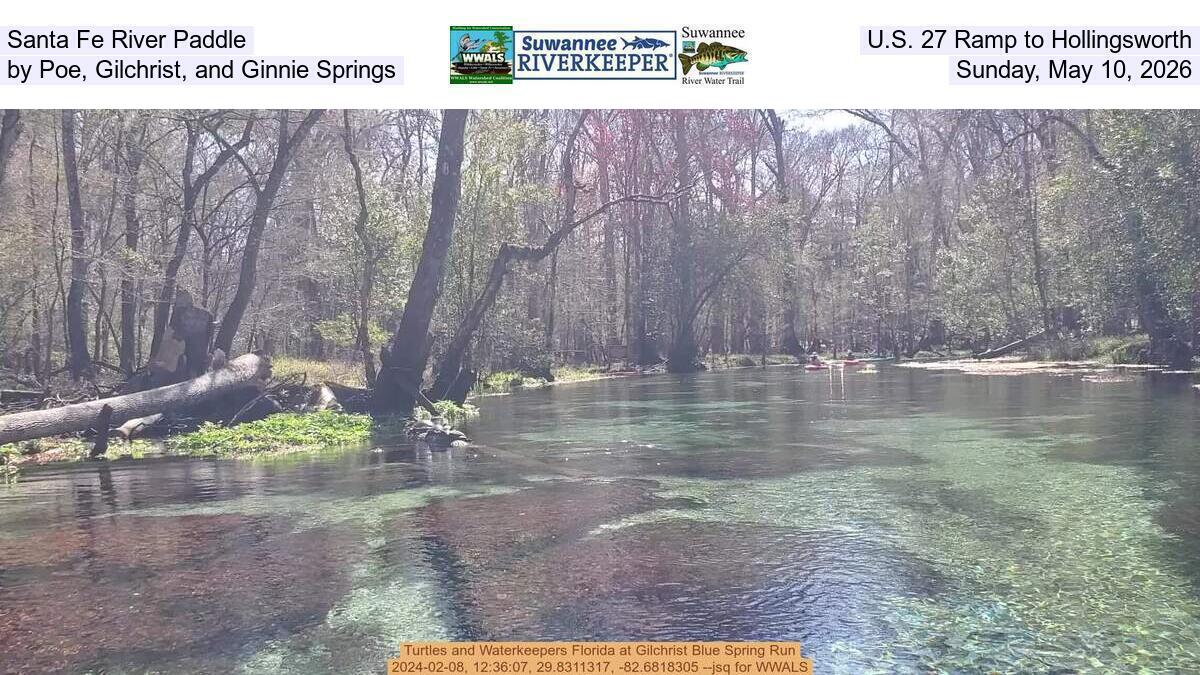 Santa Fe River Paddle, U.S. 27 Ramp to Hollingsworth, by Poe, Gilchrist, and Ginnie Springs, Sunday, May 10, 2026