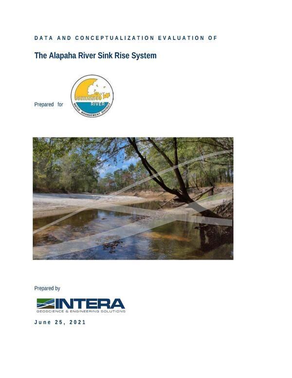 [DATA AND CONCEPTUALIZATION EVALUATION OF The Alapaha River Sink Rise System, 2021-06-25, --Intera GEOSCIENCE & ENGINEERING SOLUTIONS for SRWMD]
