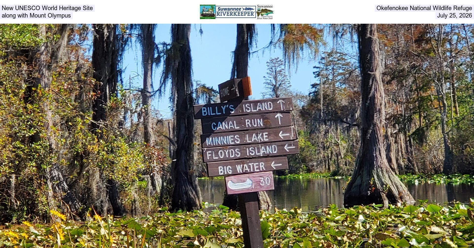 [New UNESCO World Heritage Site, Okefenokee National Wildlife Refuge, along with Mount Olympus, July 25, 2026]