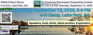 [WWALS River Revue, Suwannee Riverkeeper Songwriting Contest, 4-H Club, Lake Park, GA, 5-9 PM, Saturday, September 12, 2026]