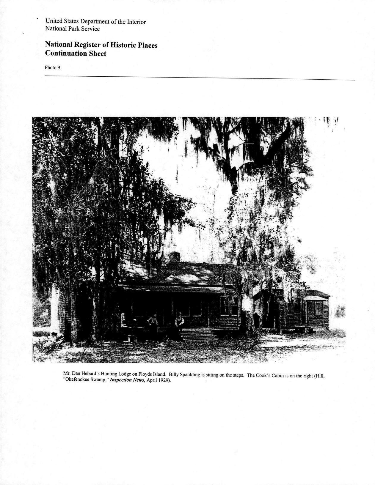 Photo 9: Mr. Dan Hebard’s Hunting Lodge on Floyds Island. Billy Spaulding is sitting on the steps. The Cook’s Cabin is on the right (Hill, “Okefenokee Swamp,” Inspection News, April 1929).