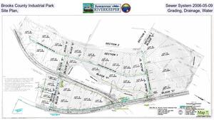 [Brooks County Industrial Park, Sewer System 2006-05-09, Site Plan, Grading, Drainage, Water]