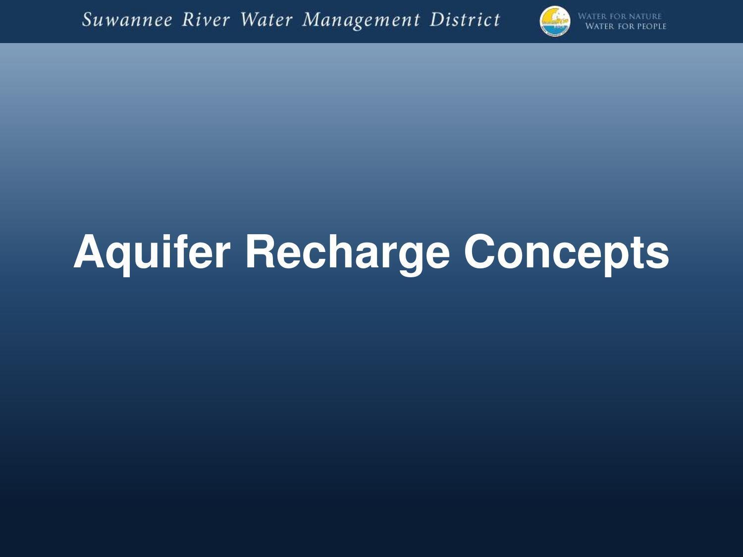 Aquifer Recharge Concepts