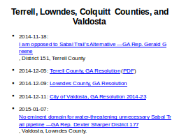 Terrell, Lowndes, Colquitt  Counties, and Valdosta