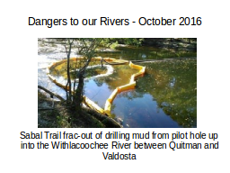 Dangers to our Rivers October 2016