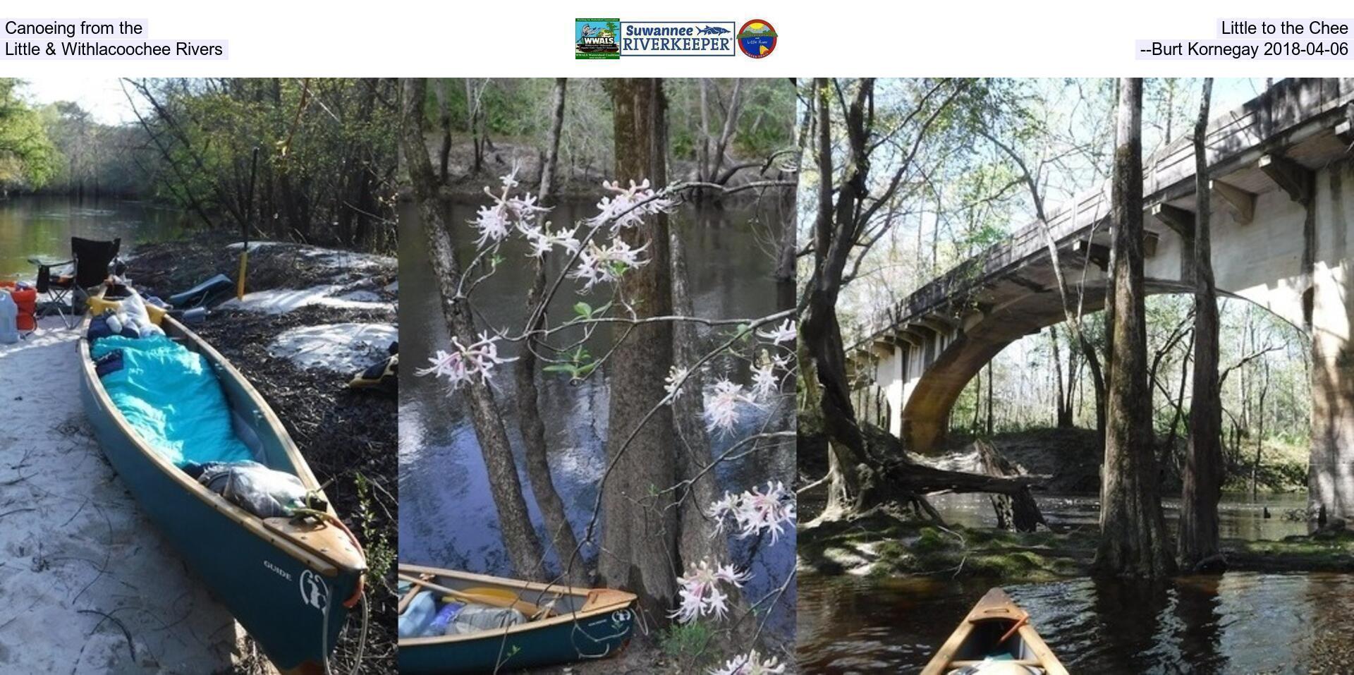 Canoeing from the Little to the Chee, Little & Withlacoochee Rivers --Burt Kornegay 2018-04-06