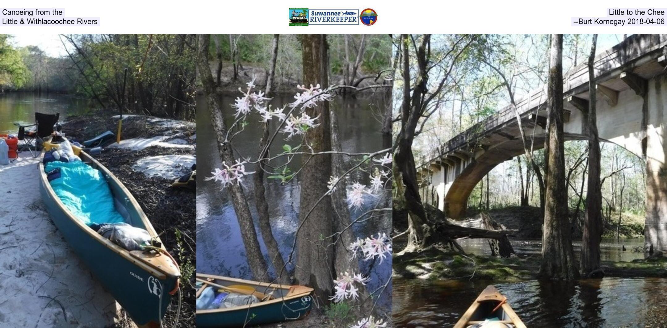 Canoeing from the Little to the Chee, Little & Withlacoochee Rivers --Burt Kornegay 2018-04-06