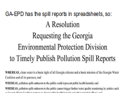 GA-EPD has the spill reports in spreadsheets, so: