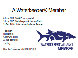 A Waterkeeper® Member