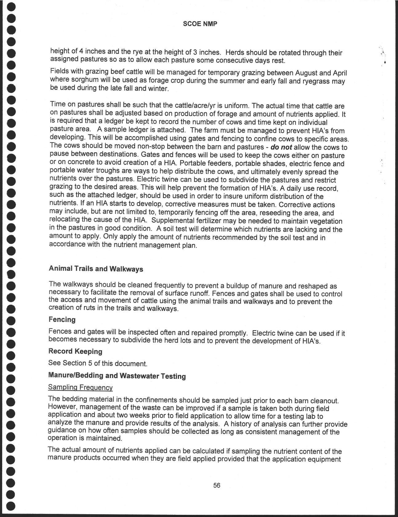 is required that a ledger be kept to record the number of cows and time kept on individual