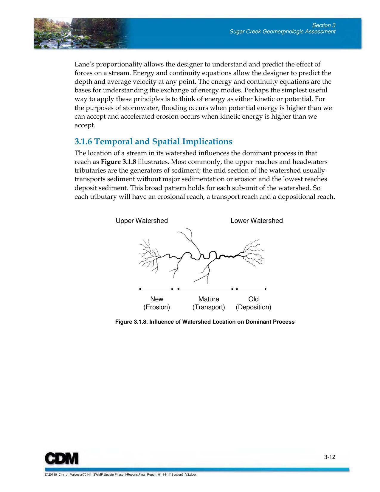 3.1.6 Temporal and Spatial Implications