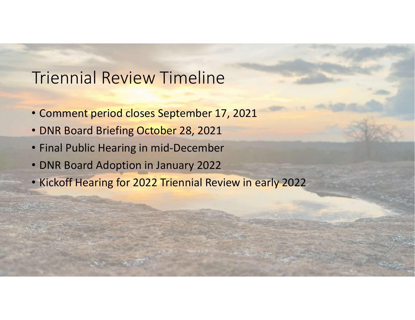 Triennial Review Timeline