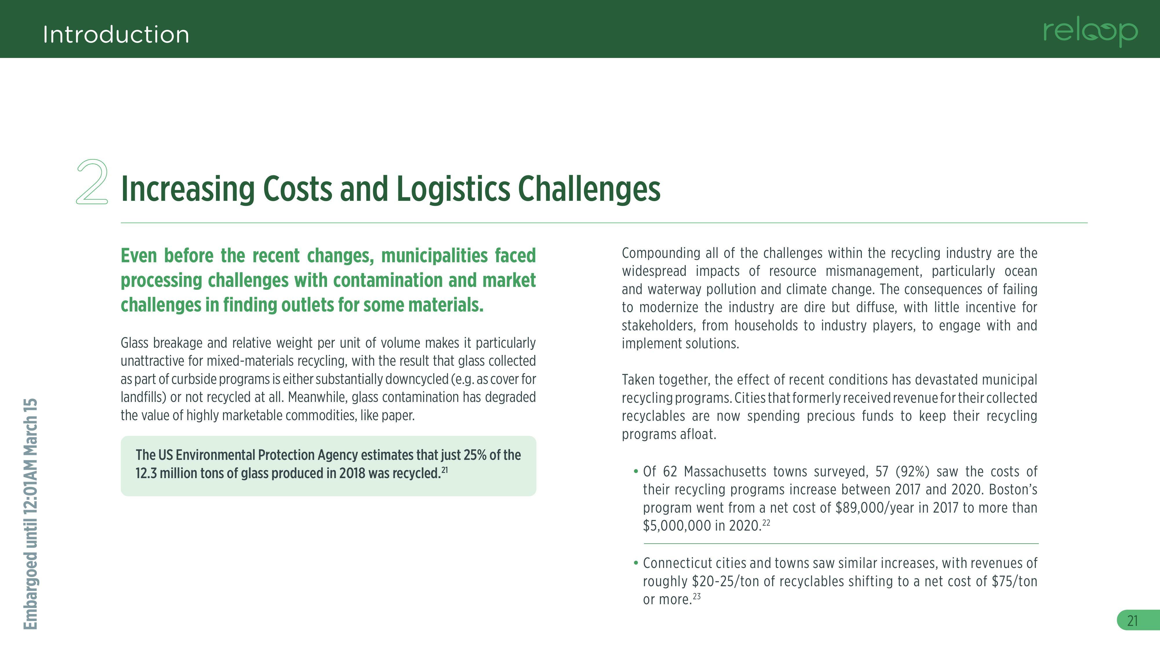 Increasing Costs and Logistics Challenges